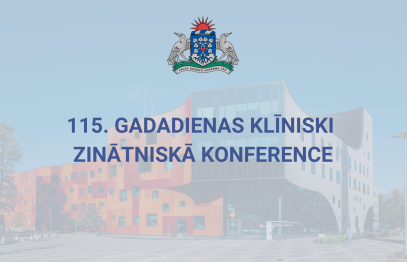 Stradiņa slimnīca aicina uz 115. gadadienas klīniski zinātnisko konferenci