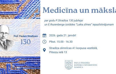 Par godu Paula Stradiņa 130.jubilejai, Stradiņa slimnīcā notiks īpašs pasākums Medicīna un māksla