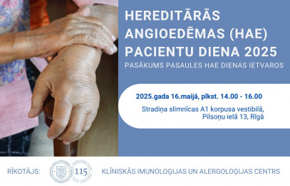 Hereditārās angioedēmas (HAE) pacientu diena 2025 Pasākums pasaules HAE dienas ietvaros